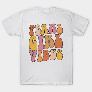 Feral Girl Vibes Funny Summer Hot Girls Groovy Wavy T-Shirt